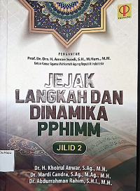 Image of JEJAK LANGKAH DAN DINAMIKA PPHIM ; Jilid 2