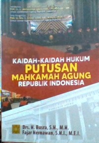 Image of Kaidah-Kaidah Hukum Putusan Mahkamah Agung Republik Indonesia