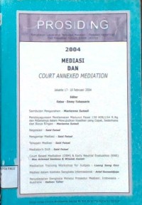 Image of Mediasi dan Court Annexed Mediation; Prosiding.