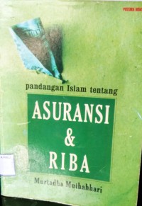Image of Pandangan Islam tentang Asuransi & Riba